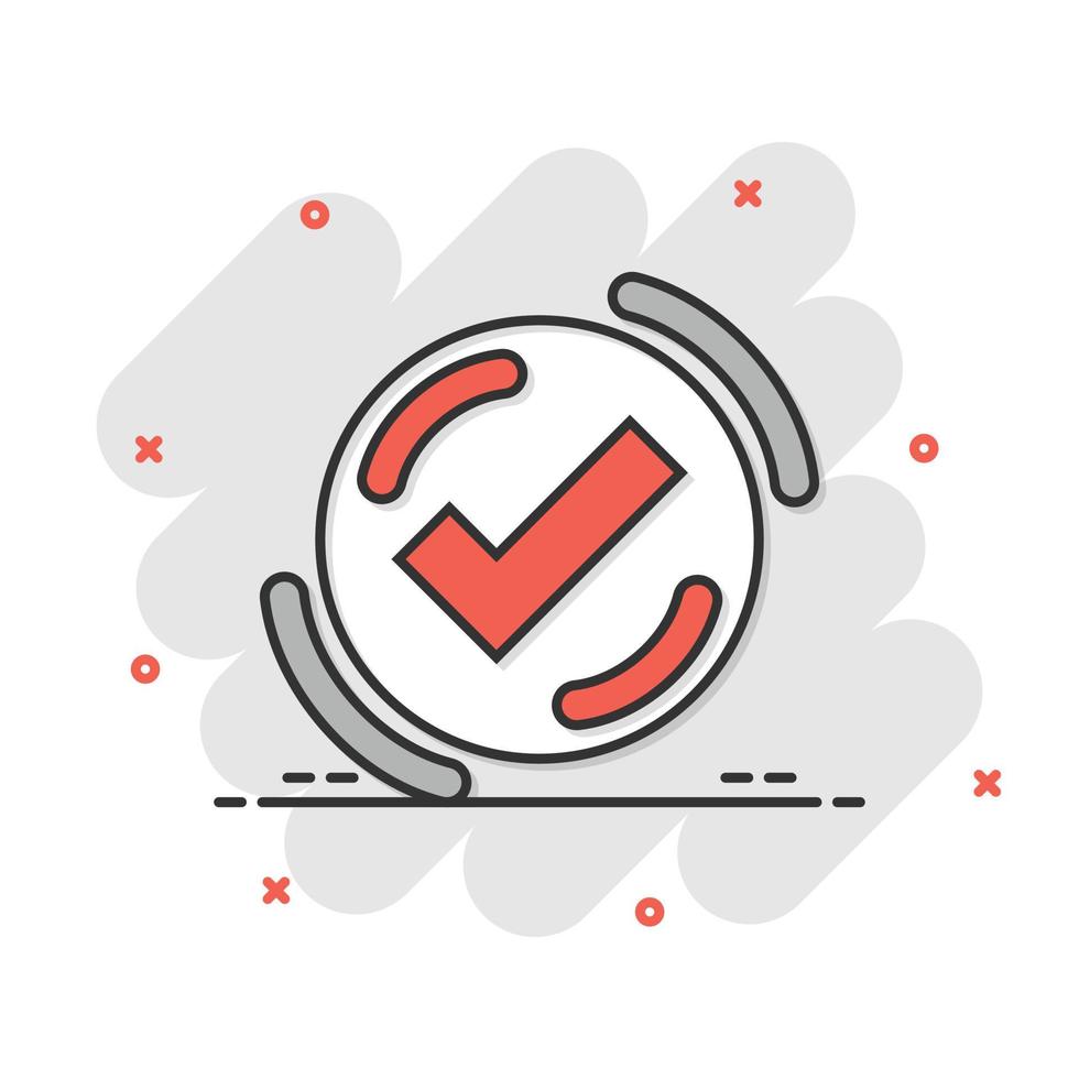 Check mark sign icon in comic style. Confirm button cartoon vector illustration on white isolated background. Accepted splash effect business concept.