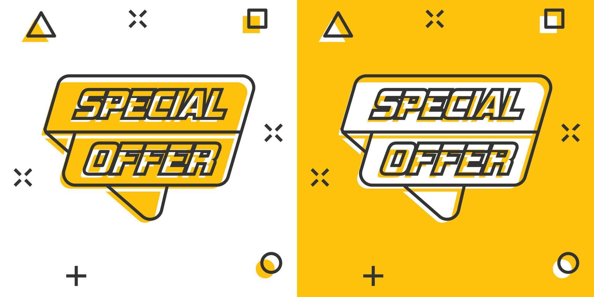 Vector cartoon special offer banner icon in comic style. Badge shopping illustration pictogram. Special offer business splash effect concept.