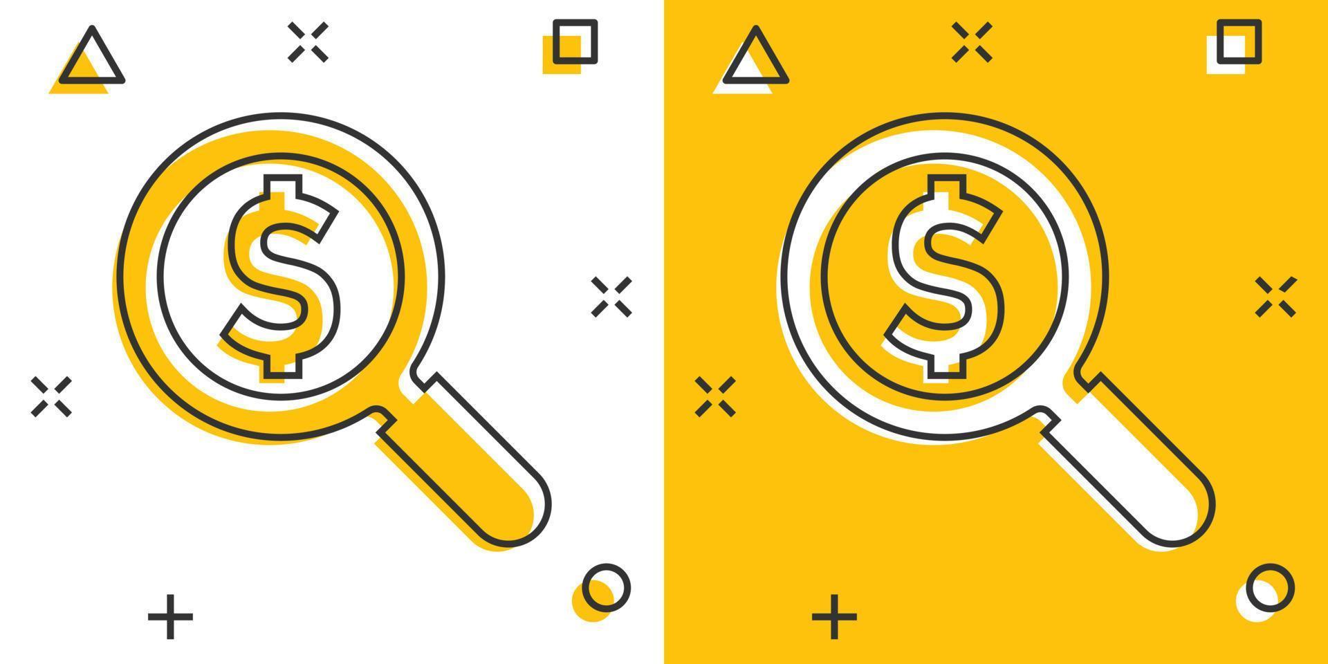 Magnify glass with dollar sign icon in comic style. Loupe, money vector cartoon illustration pictogram. Search bill business concept splash effect.