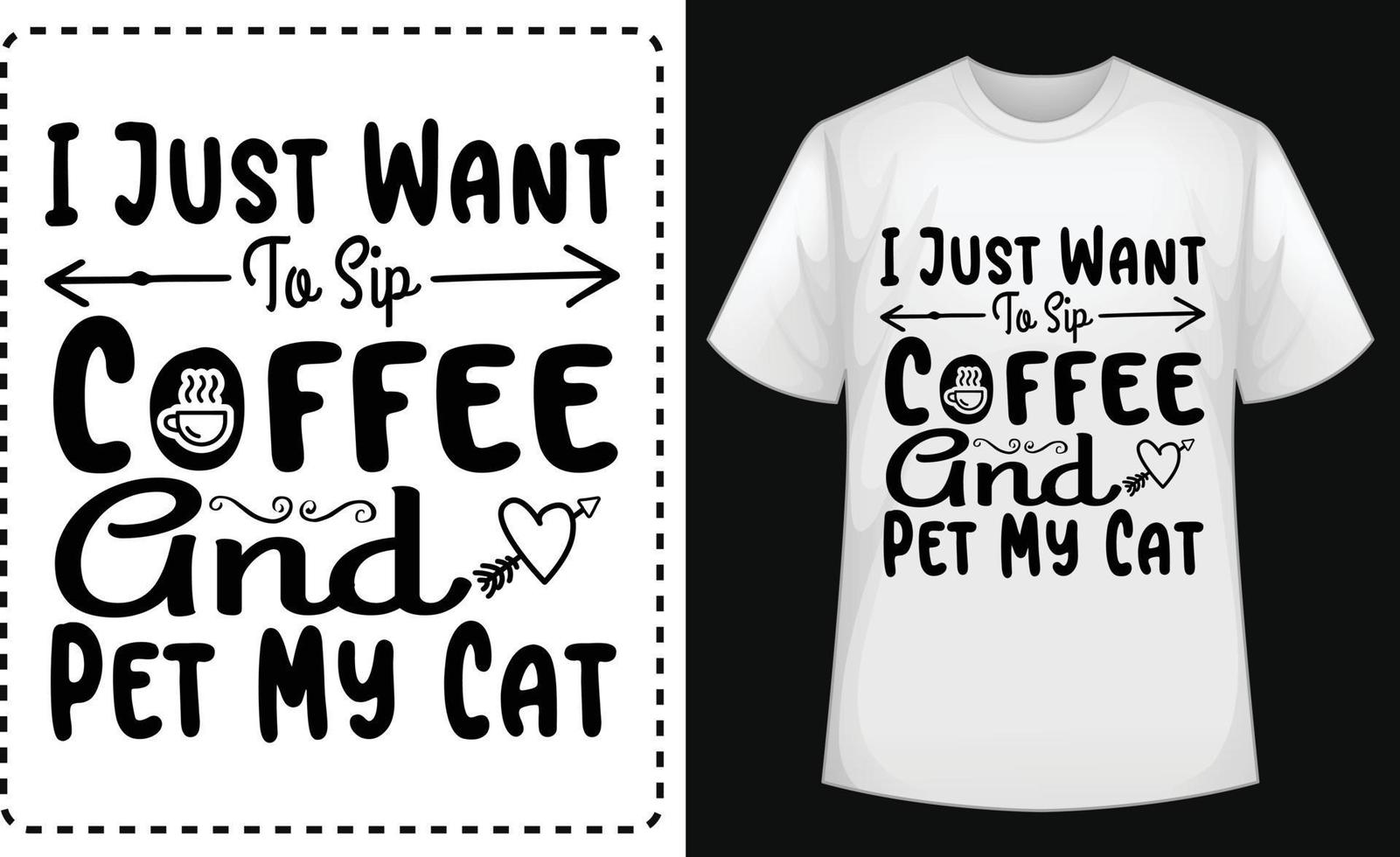 solo quiero tomar un café y acariciar a mi gato. diseño tipográfico de camiseta gratis vector