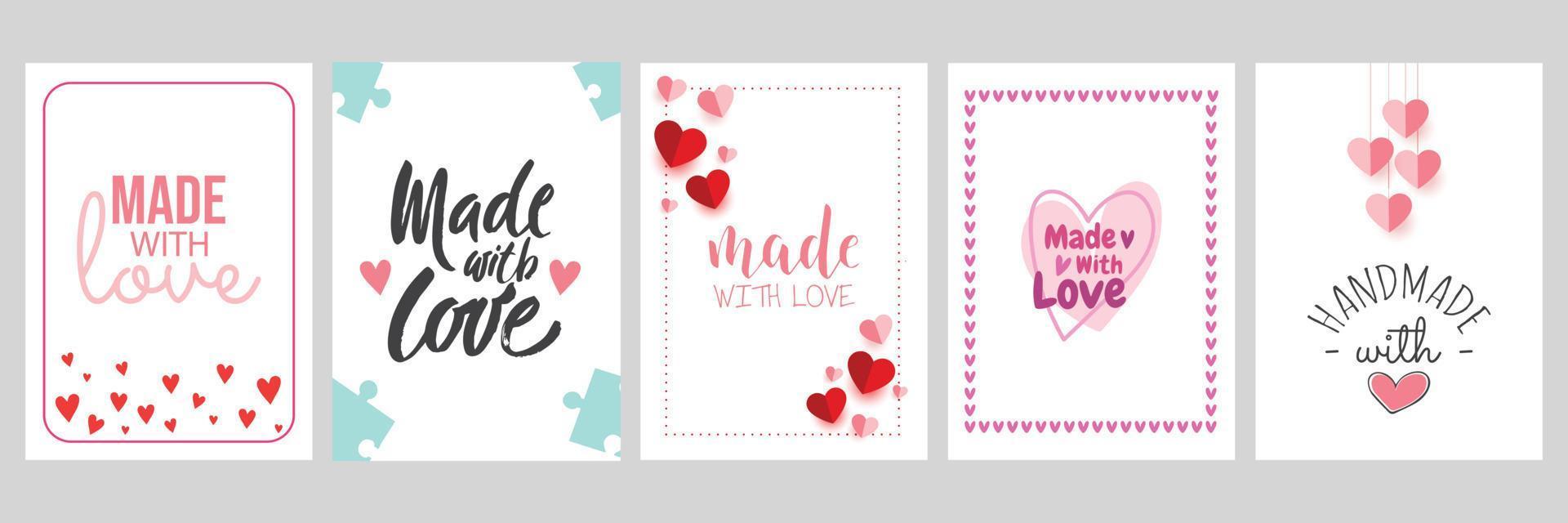 Made with love Valentines Day card set with hand draw lettering and cute elements Cards posters brochures Ideal for Valentines Day, wedding and birthday. Vector illustrations