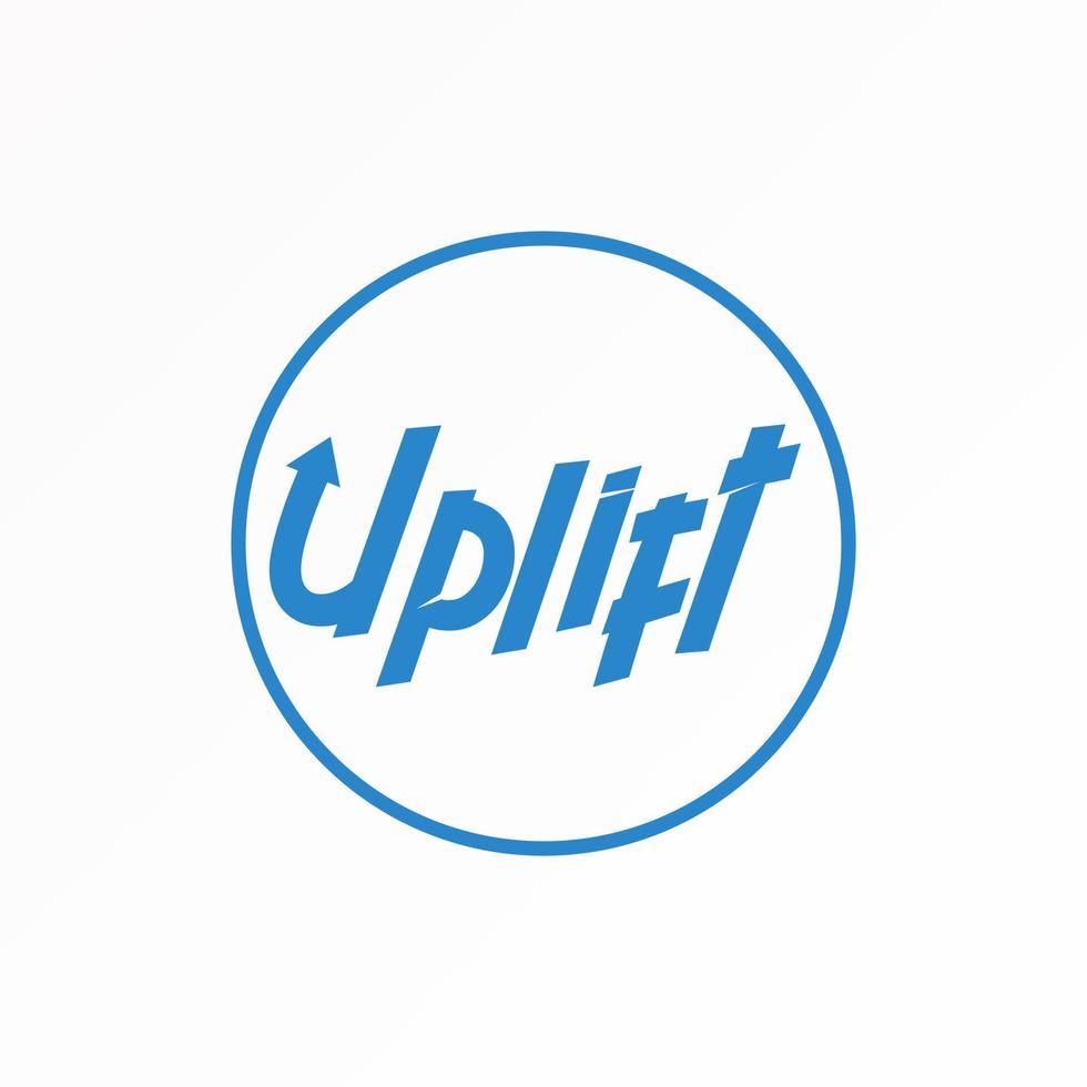 Letter or word UPLIFT writing font in circle with arrow up image graphic icon logo design abstract concept vector stock. Can be used as a symbol related to lettering or wordmark