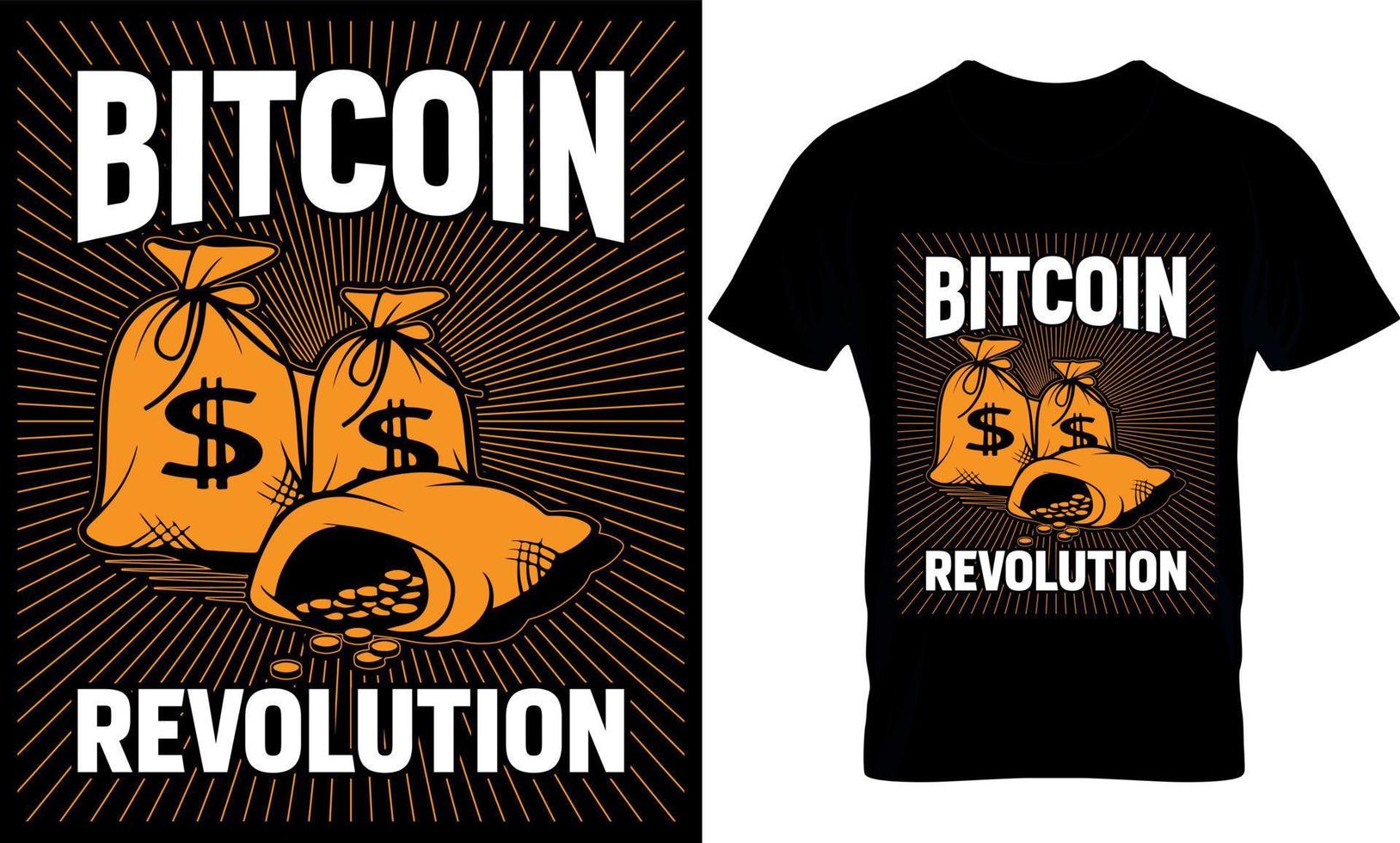 bitcoin revolution. bitcoin t-shirt design Template. vector