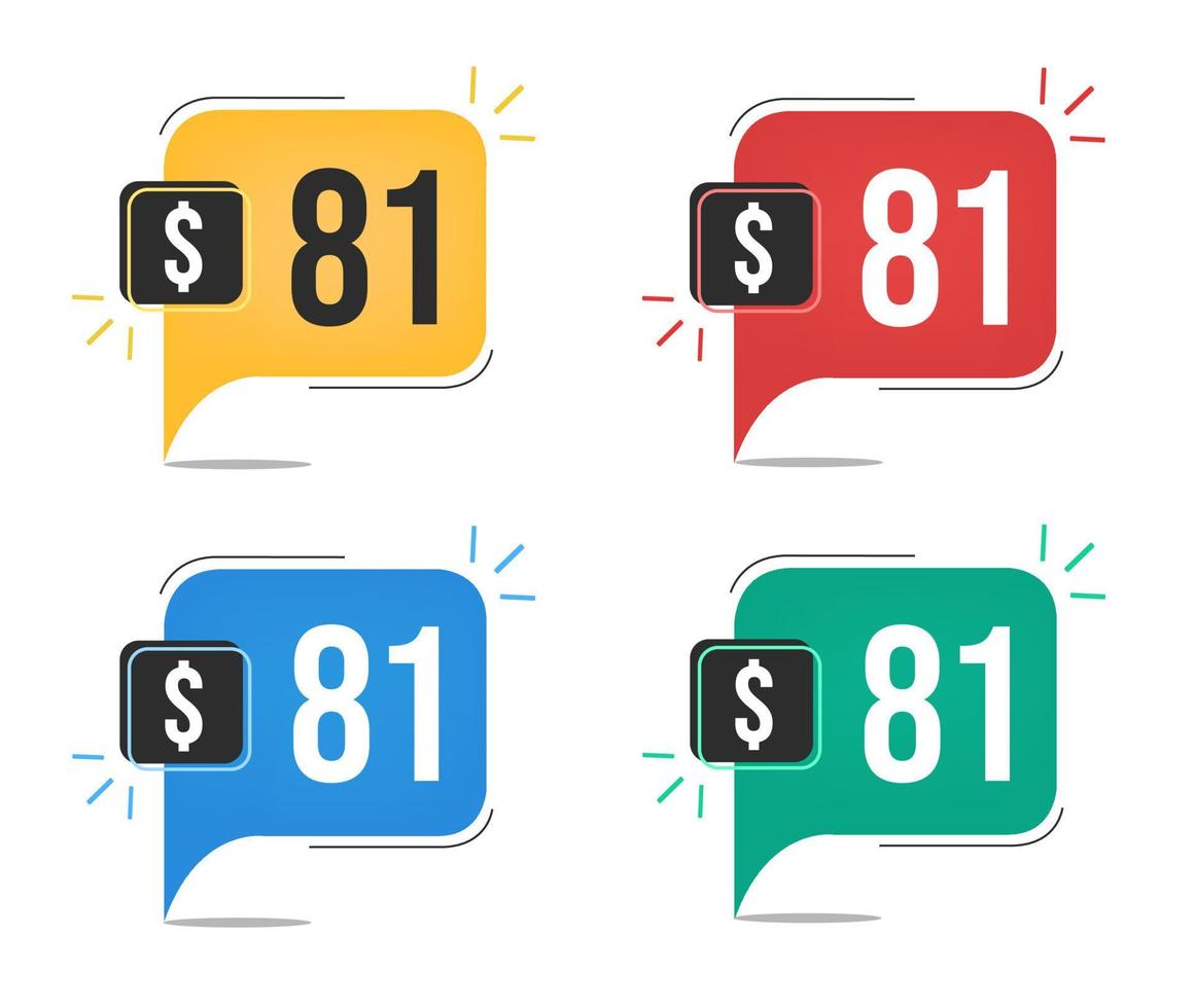 81 dollar price. Yellow, red, blue and green currency tags with speech balloon concept vector. vector