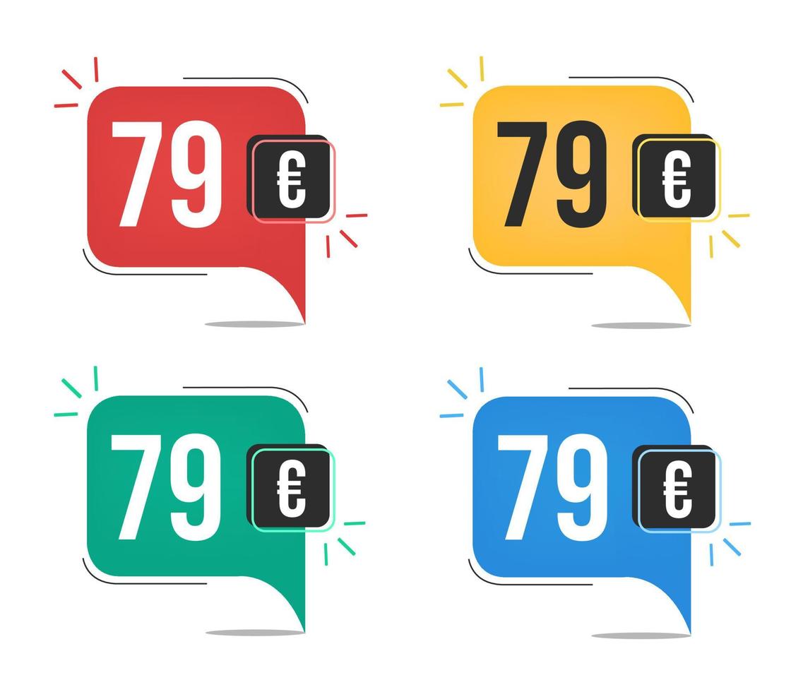 Precio 79 euros. etiquetas de moneda amarillas, rojas, azules y verdes con concepto de globo de voz. vector
