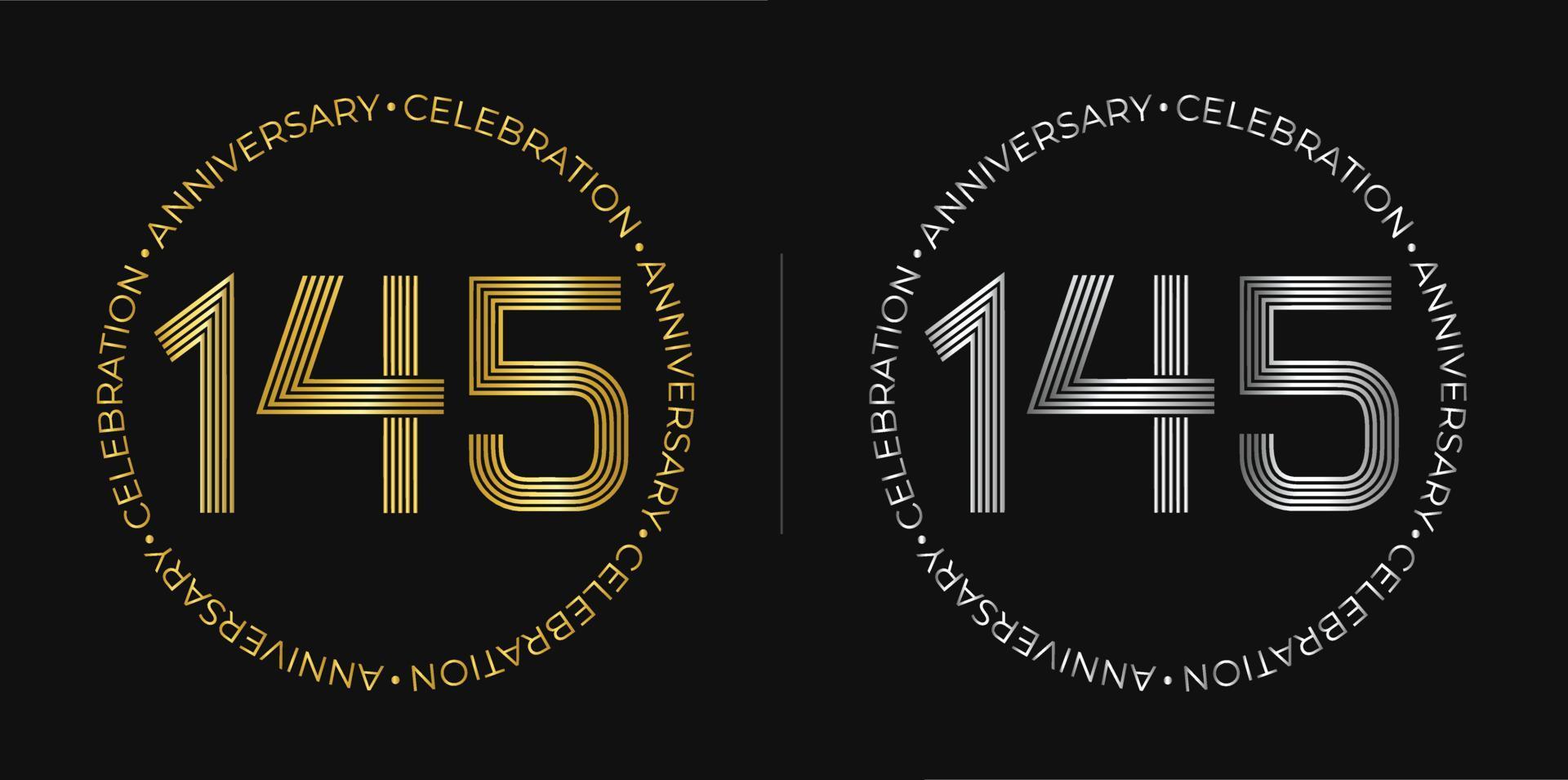145 cumpleaños. Banner de celebración de aniversario de ciento cuarenta y cinco años en colores dorado y plateado. logo circular con diseño de números originales en líneas elegantes. vector