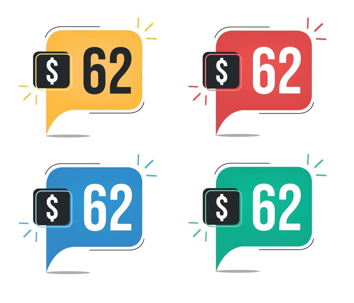 62 dollar price. Yellow, red, blue and green currency tags with speech balloon concept vector. vector