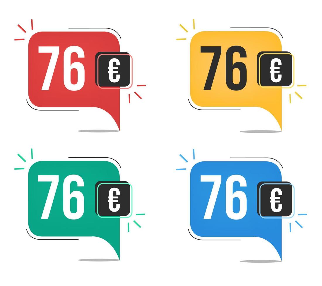 76 euro price. Yellow, red, blue and green currency tags with speech  balloon concept. vector