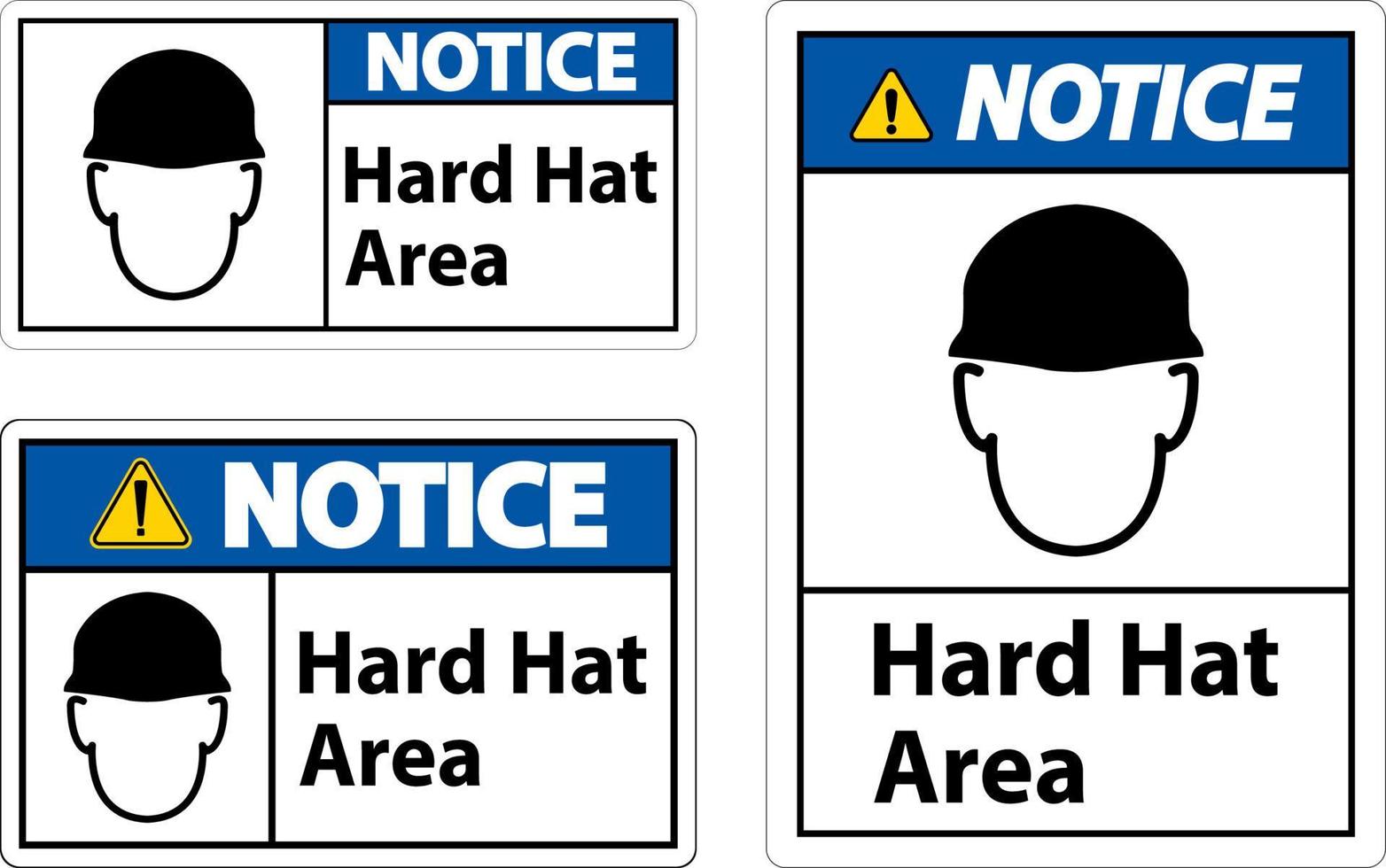 Notice Hard Hat Protection Required Area Sign On White Background vector