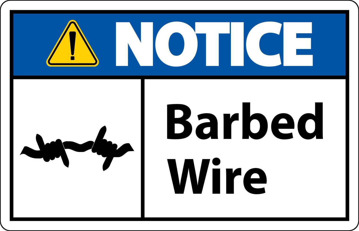 Notice Sign Barbed Wire On White Background vector