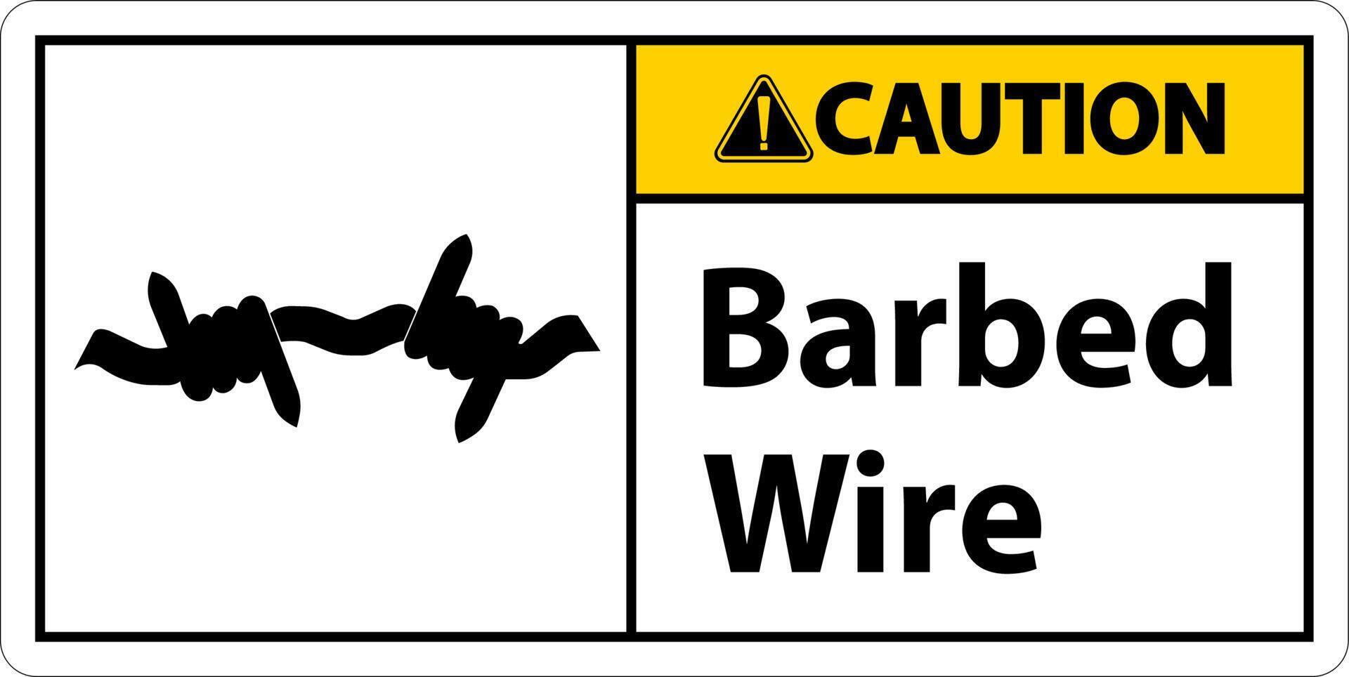 Caution Sign Barbed Wire On White Background vector