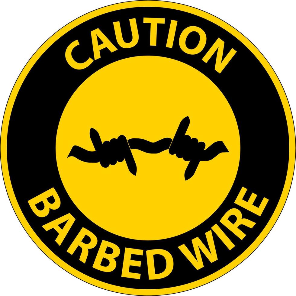 Caution Sign Barbed Wire On White Background vector