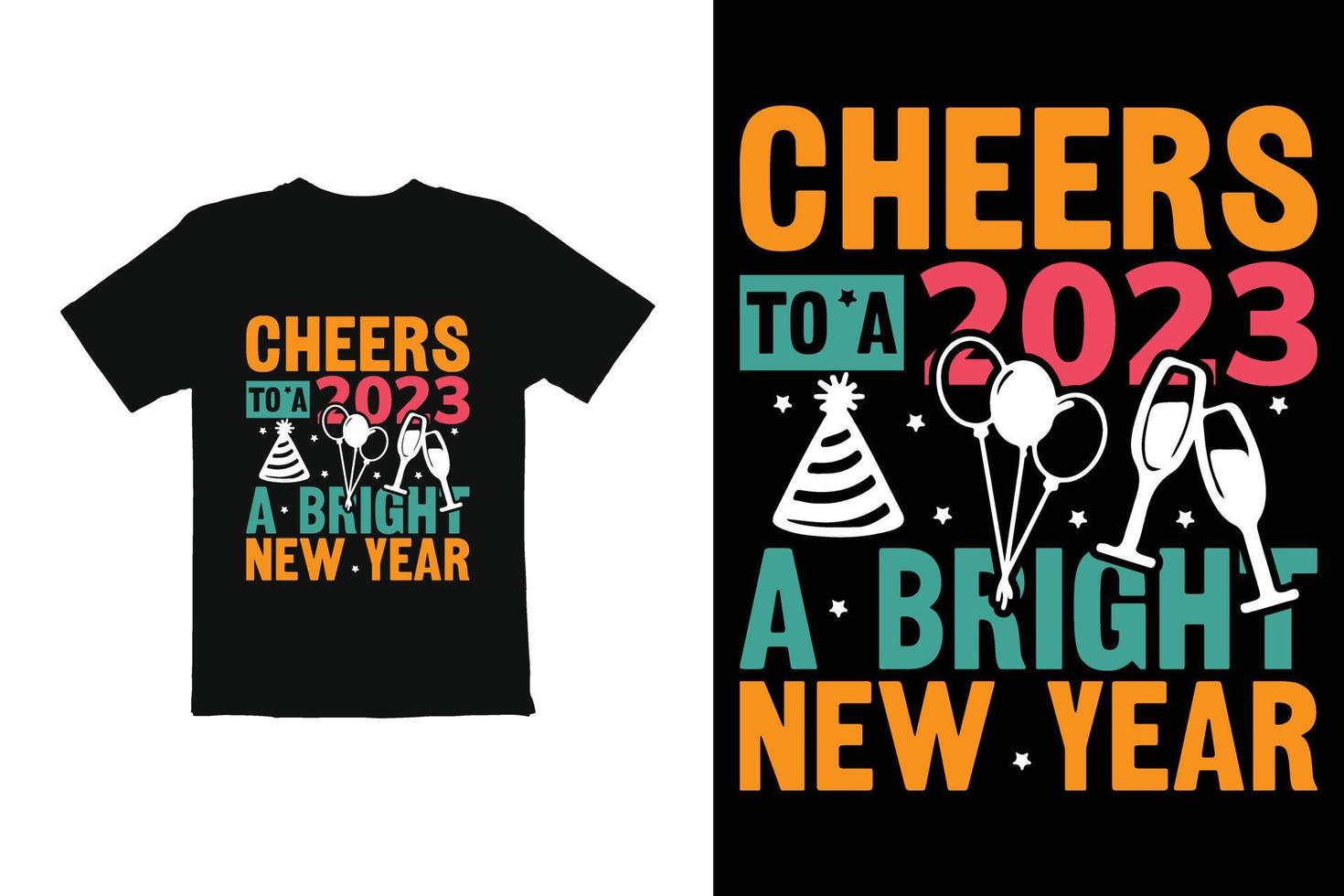 new year t shirt design. new year t shirt graphics . new year t shirt print ready file vector