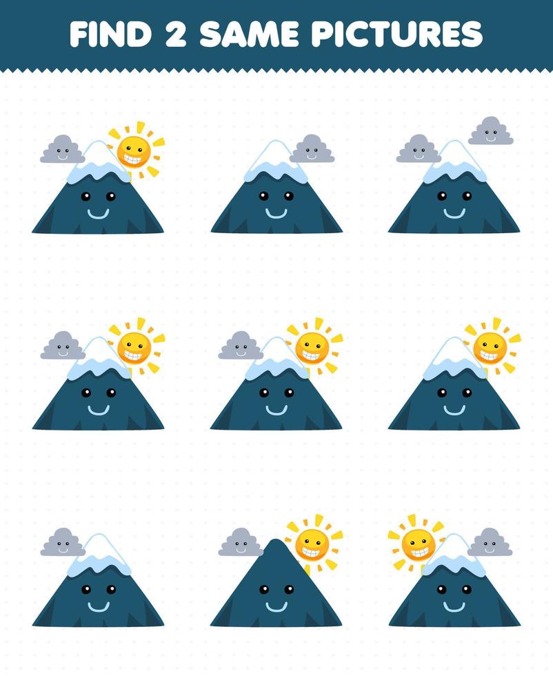 Education game for children find two same pictures of cute cartoon mountain with sun and cloud printable nature worksheet vector