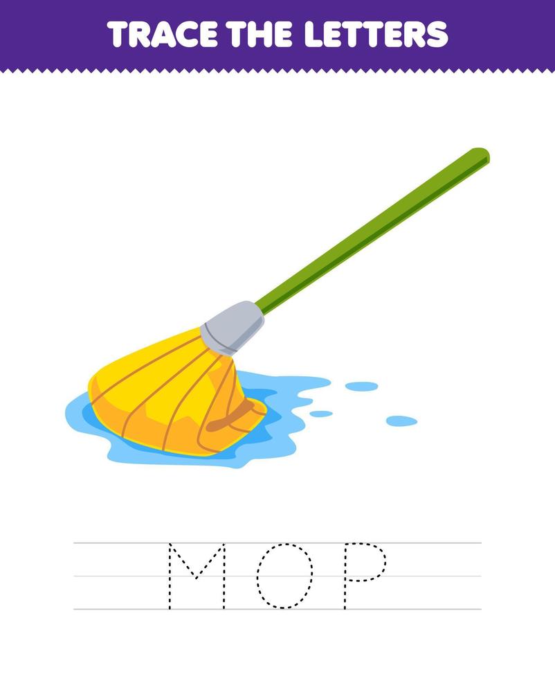 Education game for children trace the letter of cute cartoon mop printable tool worksheet vector