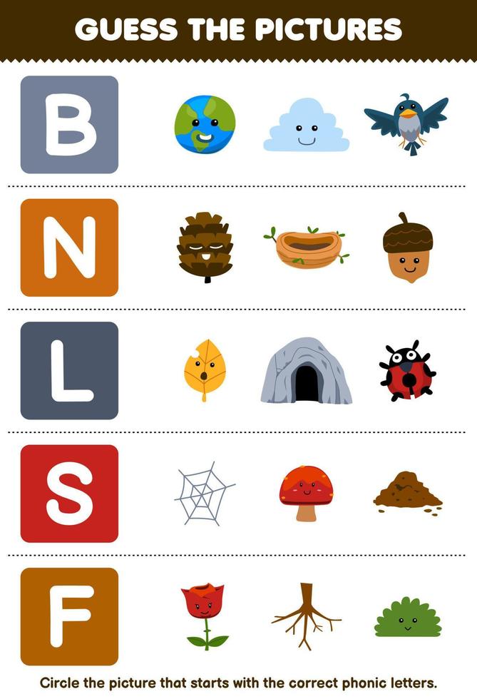 Education game for children guess the correct picture for phonic word that starts with letter B N L S and F printable nature worksheet vector