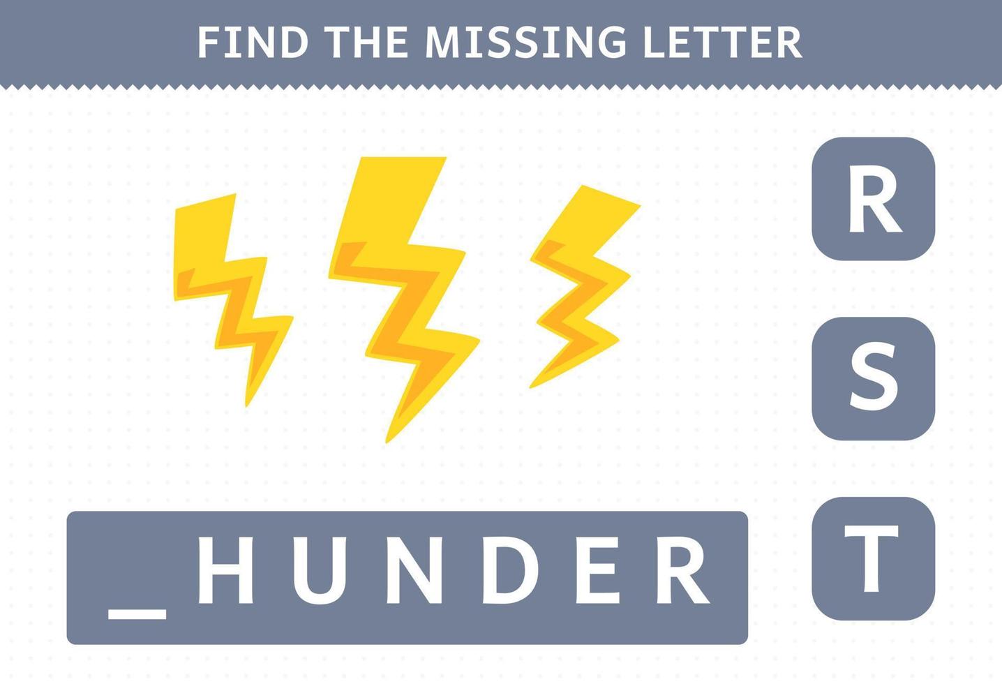 Education game for children find missing letter of cute cartoon thunder printable nature worksheet vector