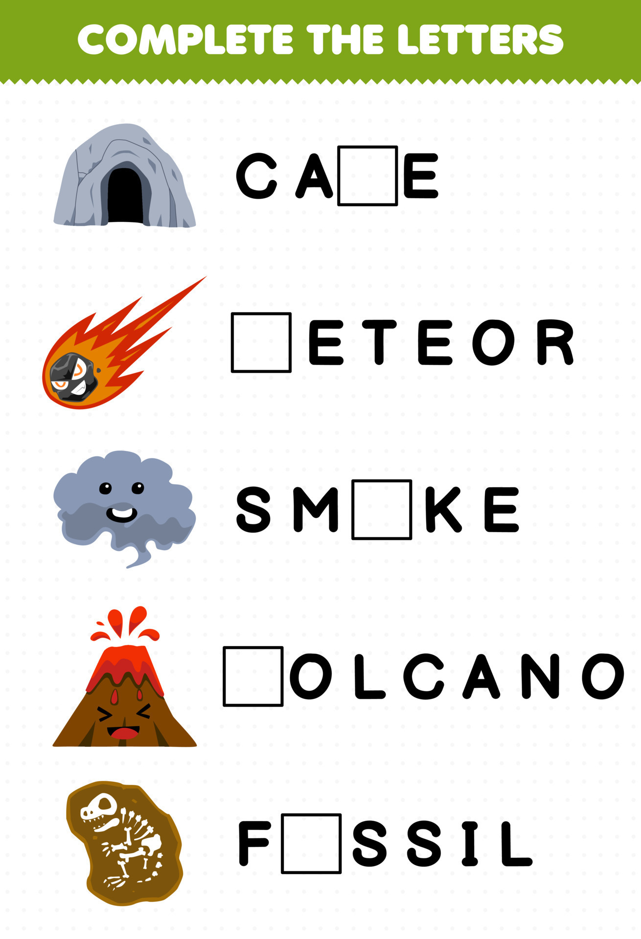 Education game for children complete the letters from cute cartoon cave  meteor smoke volcano fossil printable nature worksheet 18851664 Vector Art  at Vecteezy