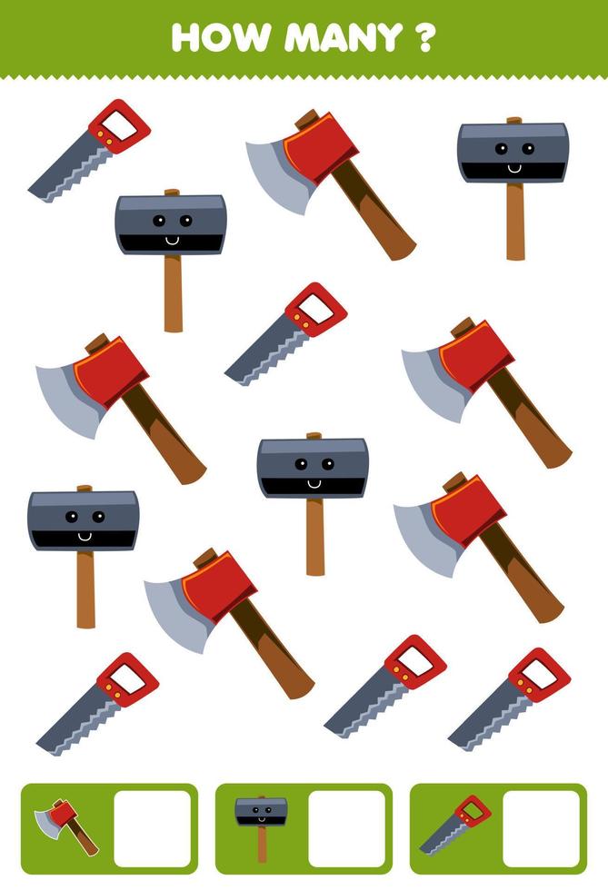 Education game for children searching and counting how many objects of cute cartoon axe hammer saw printable tool worksheet vector