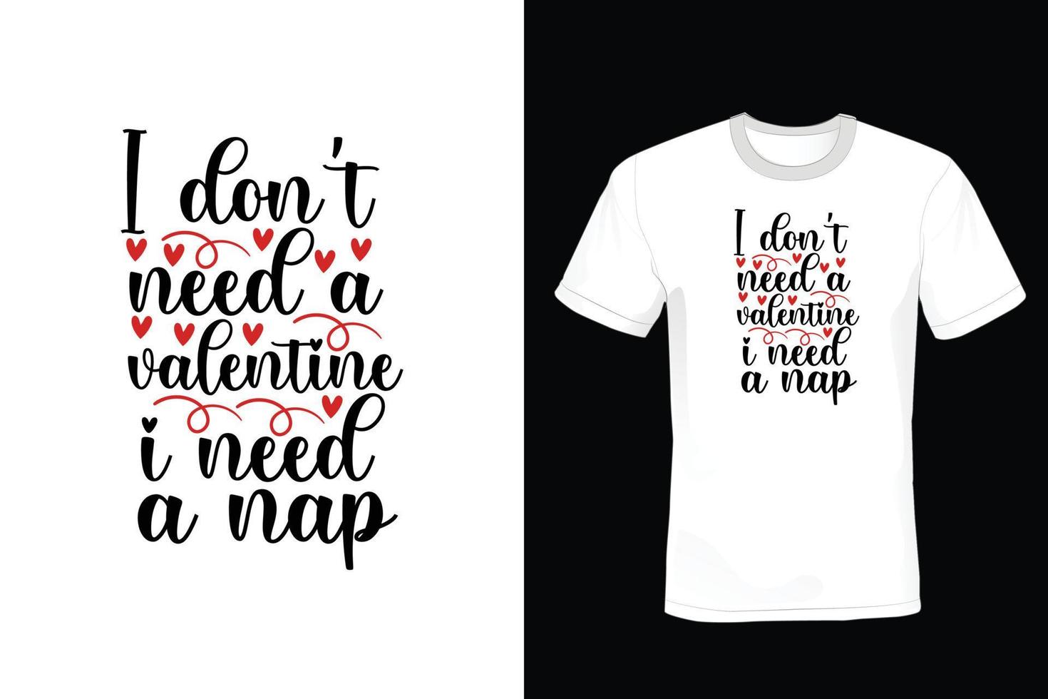 Valentine Day T shirt design, vintage, typography vector