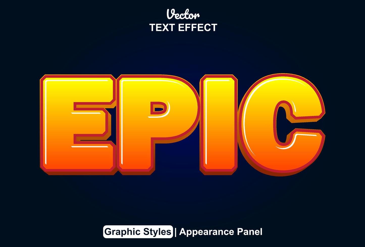 epic text effect with graphic style and editable. vector