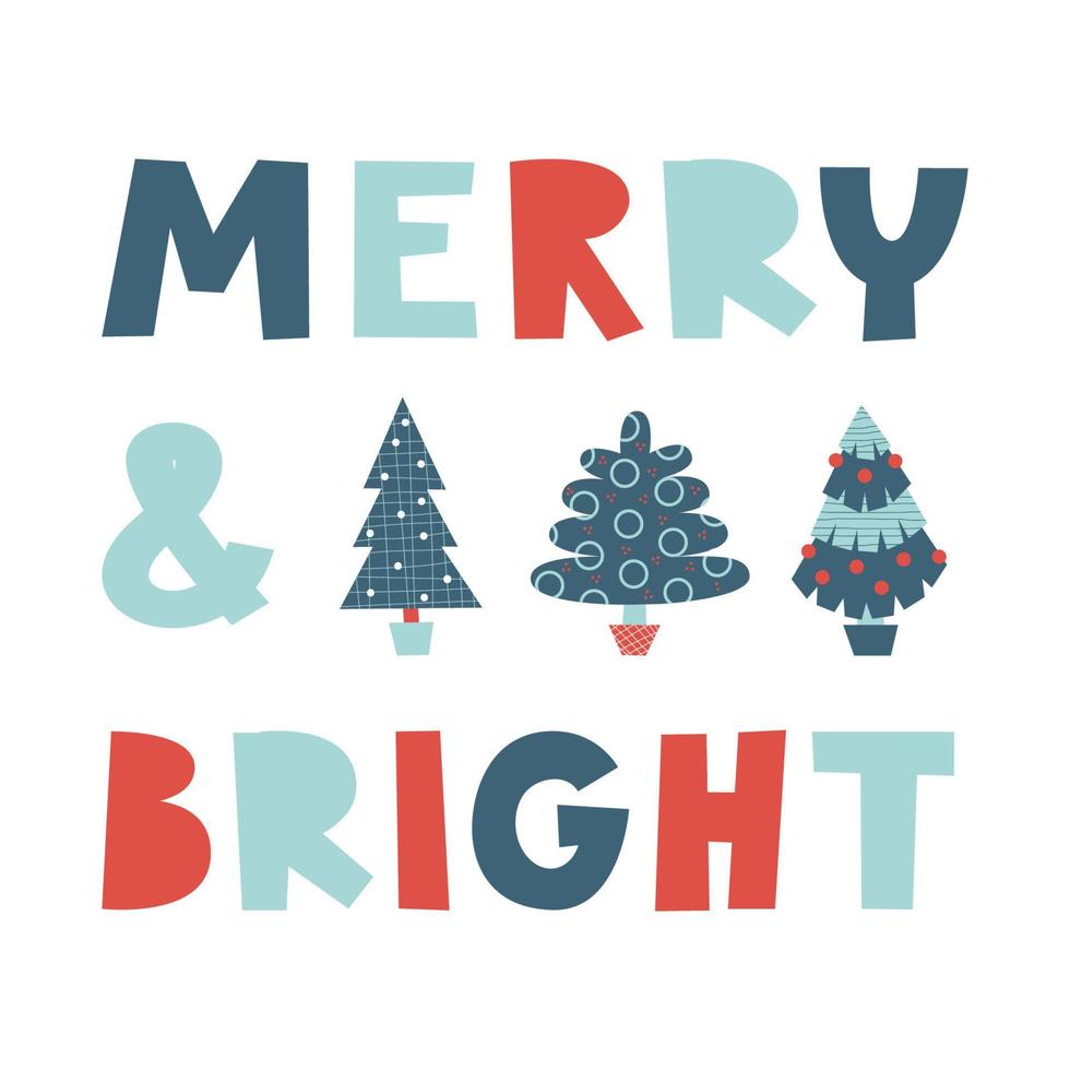 Letras alegres y brillantes para tarjetas de felicitación con árboles de Navidad. acogedor concepto de vacaciones de invierno y navidad. ilustración plana vectorial minimalista. vector