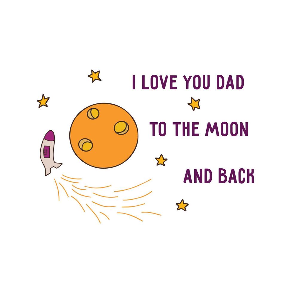 Te amo papá hasta la luna y de regreso. vector