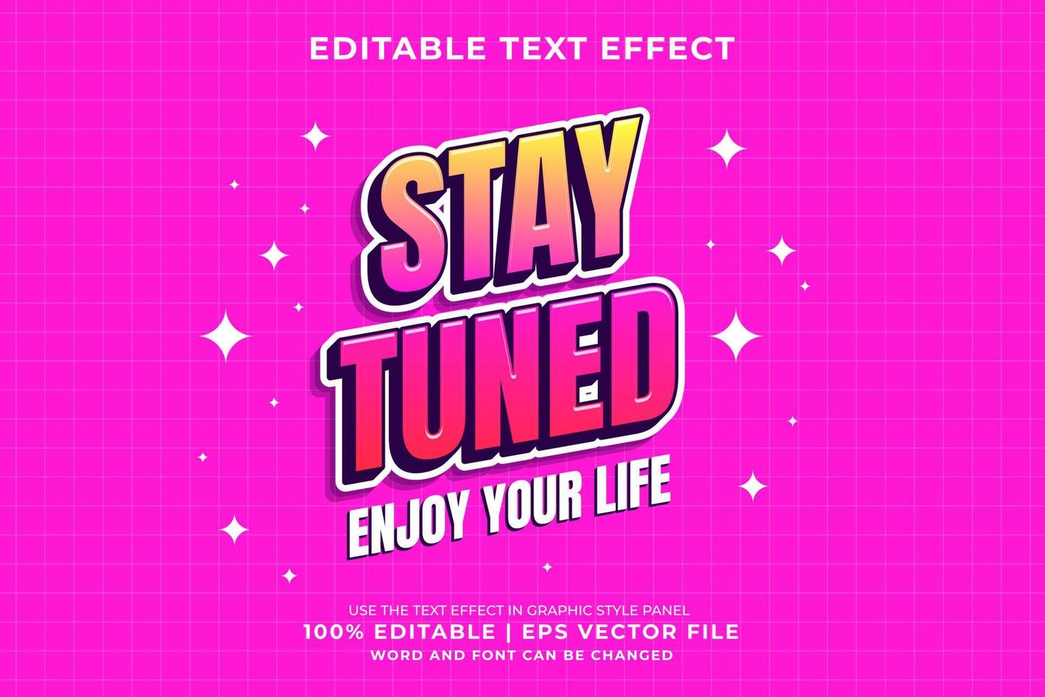 Editable text effect - Stay tuned Cartoon template style premium vector