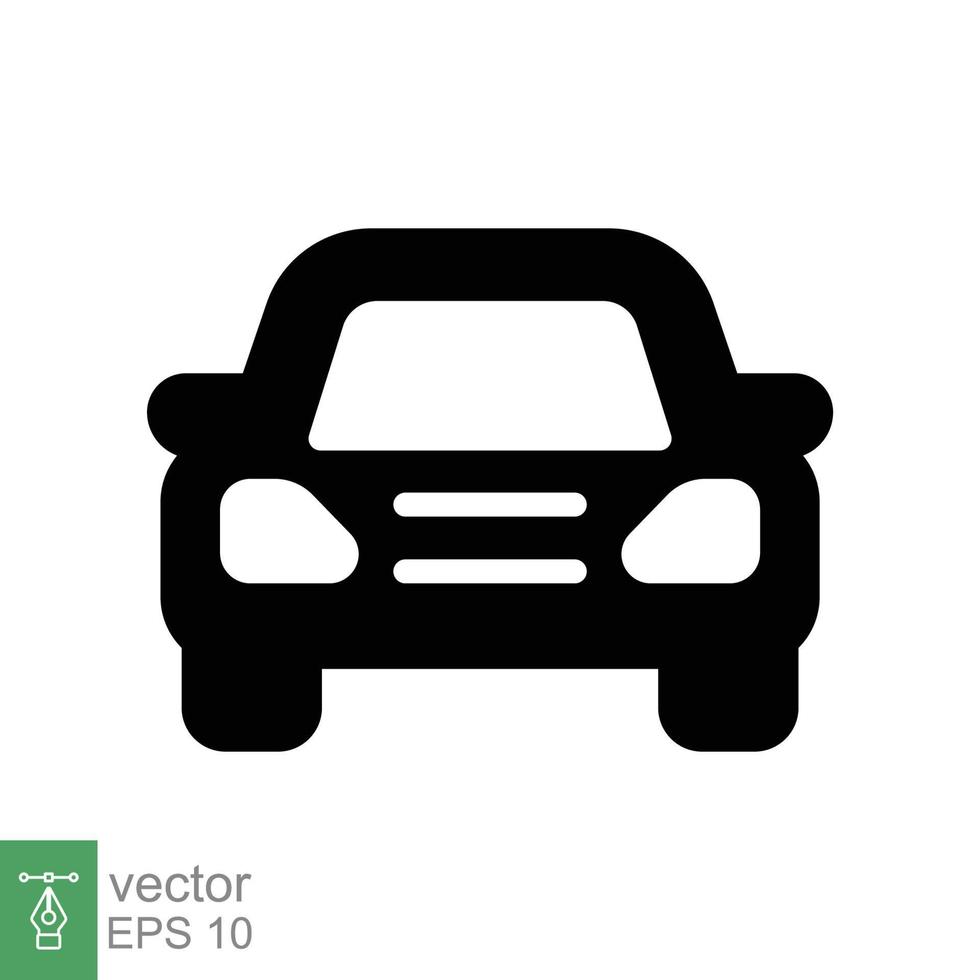 icono de glifo delantero del coche. símbolo de signo de estilo sólido simple. auto, vista, deporte, carrera, concepto de transporte. ilustración vectorial aislado sobre fondo blanco. eps 10. vector