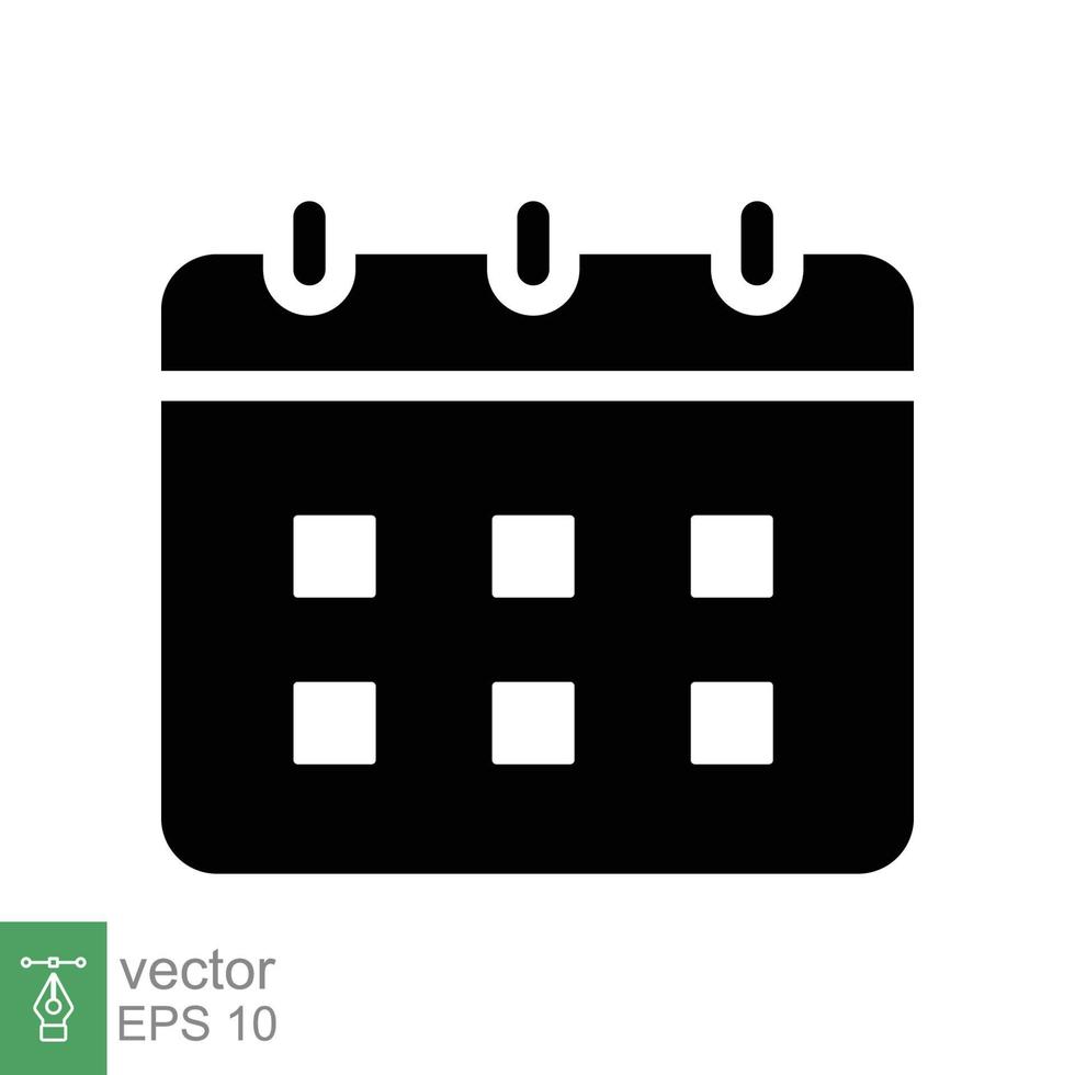 Calendar glyph icon. Simple solid style. Schedule, date, day, plan, symbol concept. Vector illustration isolated on white background. EPS 10.