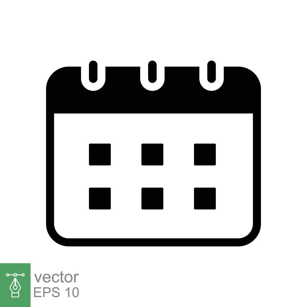 Calendar glyph icon. Simple solid style. Schedule, date, day, plan, symbol concept. Vector illustration isolated on white background. EPS 10.