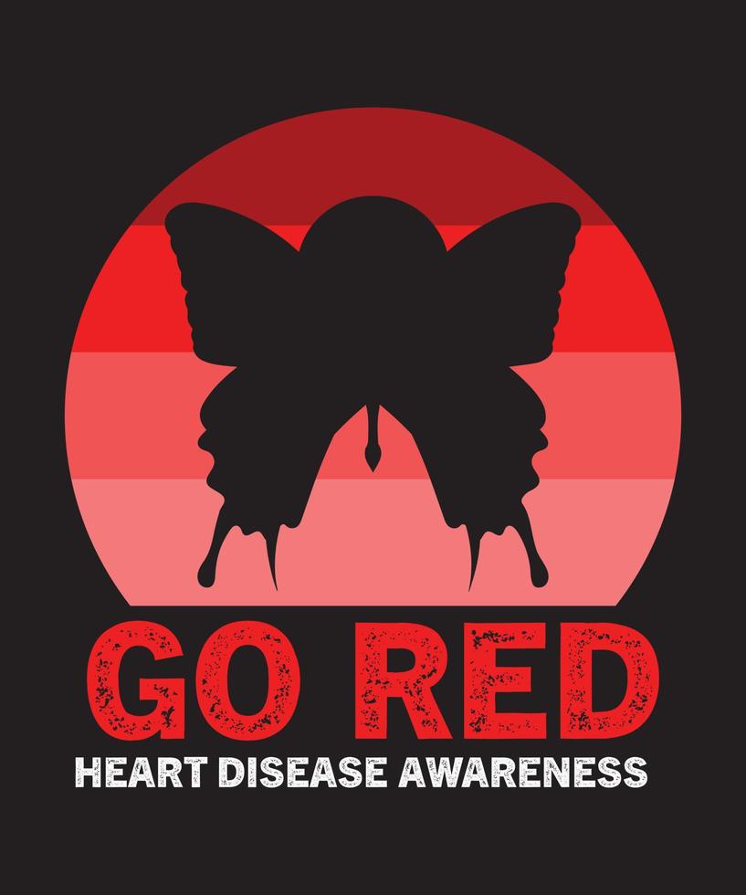 GO RED HEART DISEASE AWARENESS T-SHIRT DESIGN vector