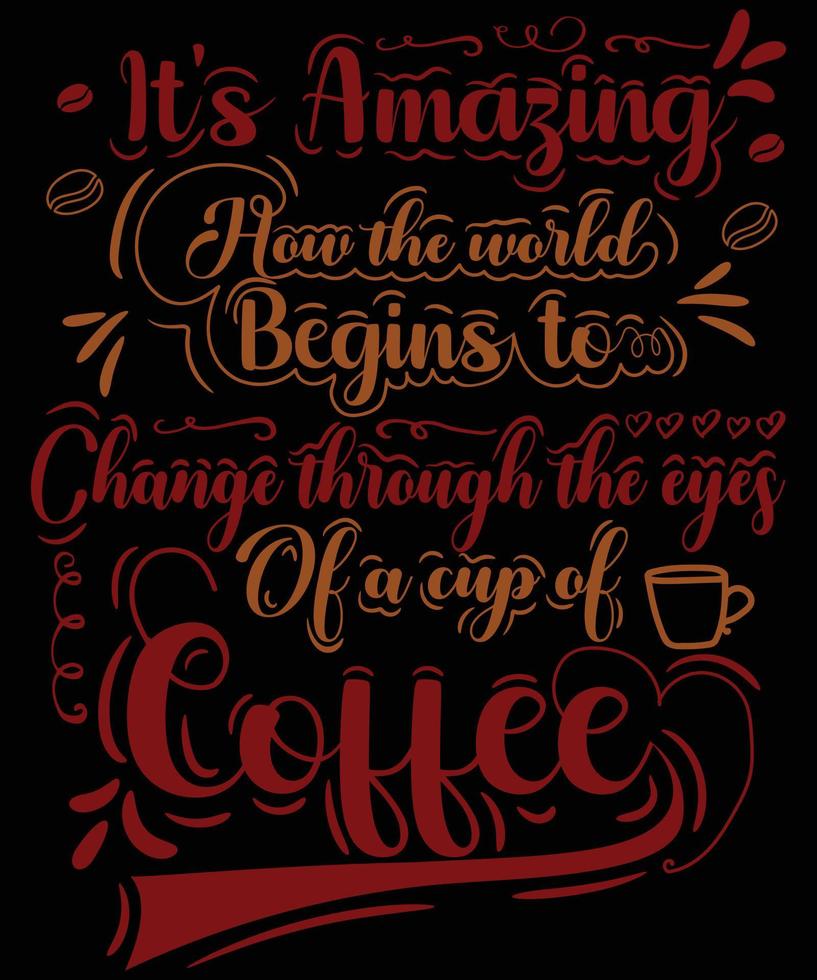 Coffee t shirt design vector eps