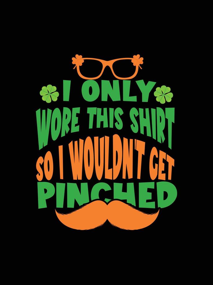 st. patrick's day typography colorful Irish quote vector Lettering t shirt design