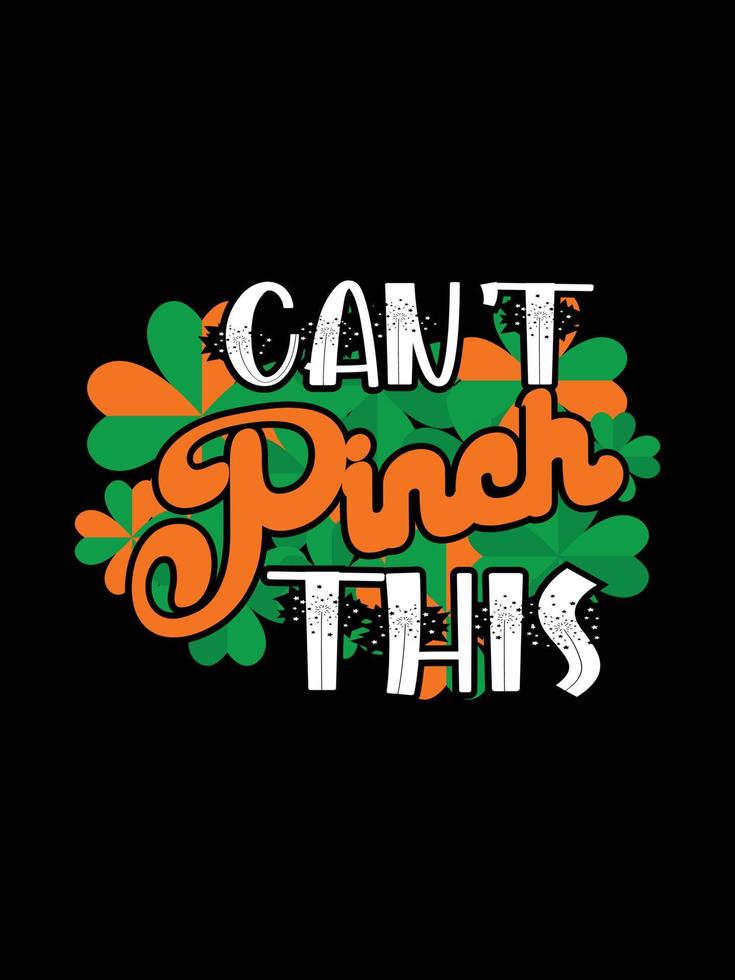 st. patrick's day typography colorful Irish quote vector Lettering t shirt design