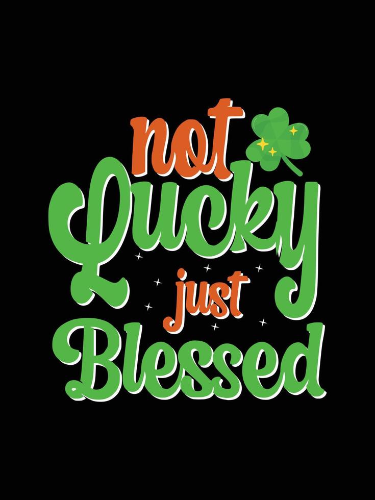 st. patrick's day typography colorful Irish quote vector Lettering t shirt design