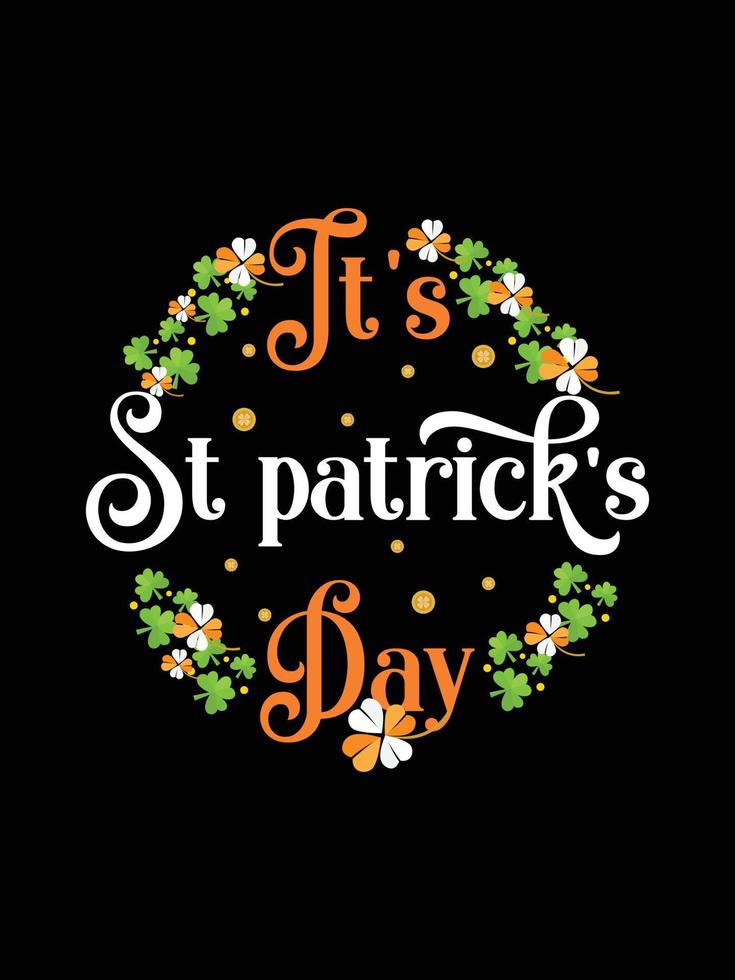 st. patrick's day typography colorful Irish quote vector Lettering t shirt design