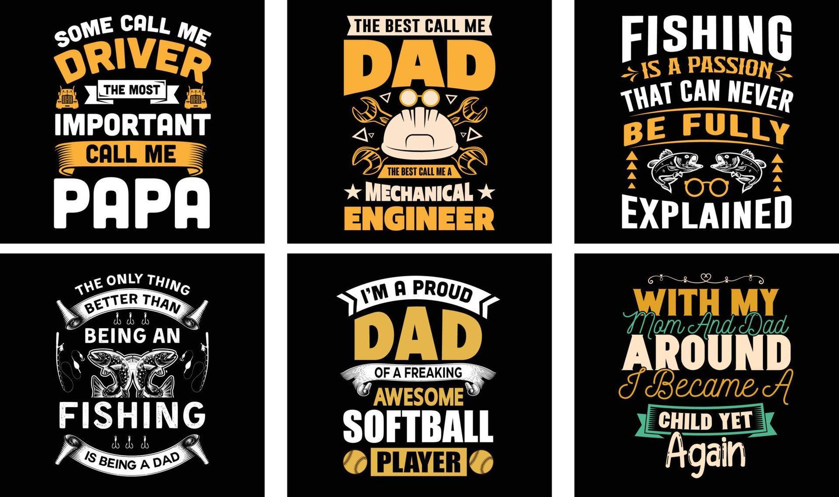 Father's Day T-shirt Design Bundle. Day t-shirt design vector. T-shirt Design Vector. Father's Day Vector Graphics