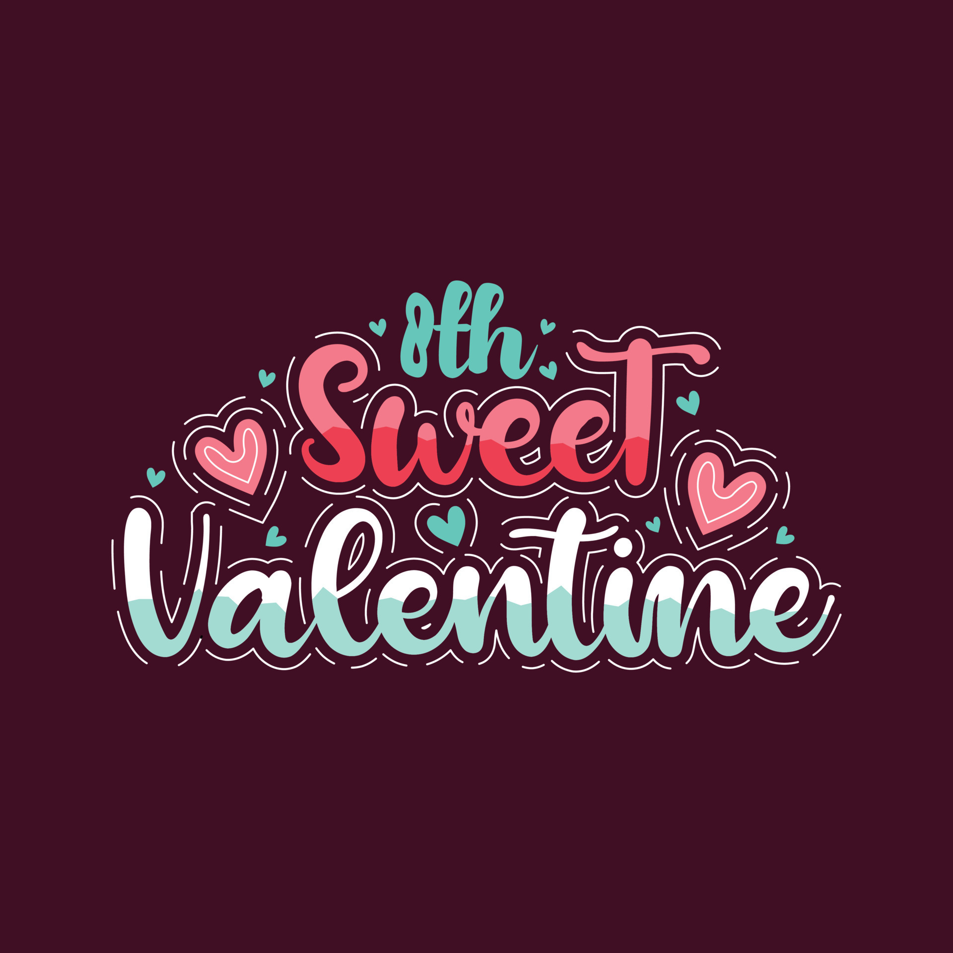 valentine 8s