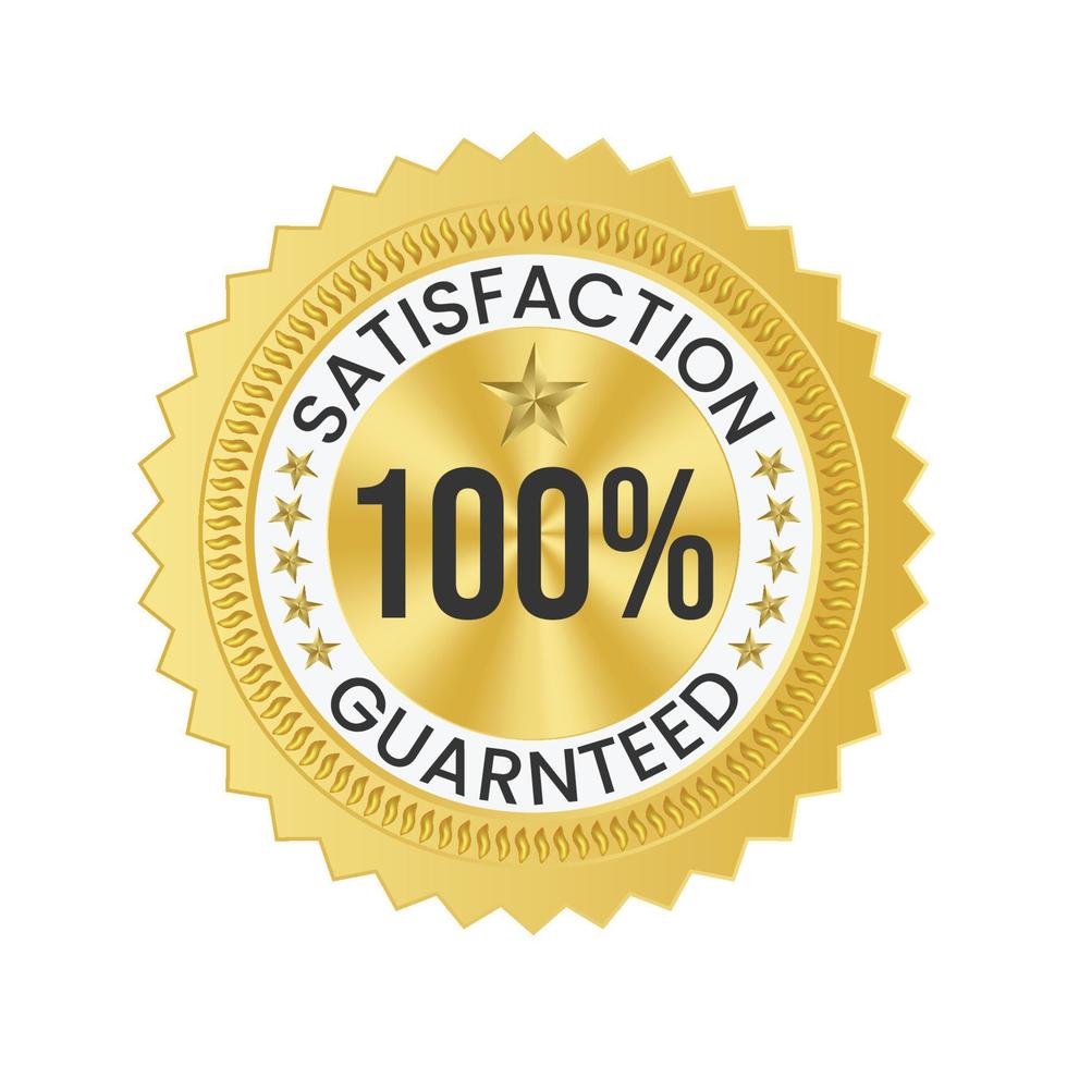 100 percent Satisfaction Guaranteed Golden Medal Label Icon Seal Sign Isolated on White Background. Vector. vector