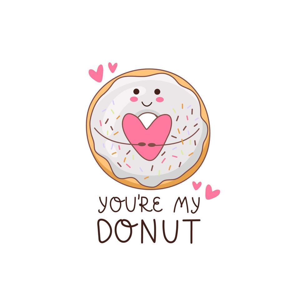 Cute, romantic donut with a heart in the hands and the inscription - You are My Donut. A sweet donut that carries warmth. Suitable for menu design, greeting cards, posters, patches, clothing prints vector