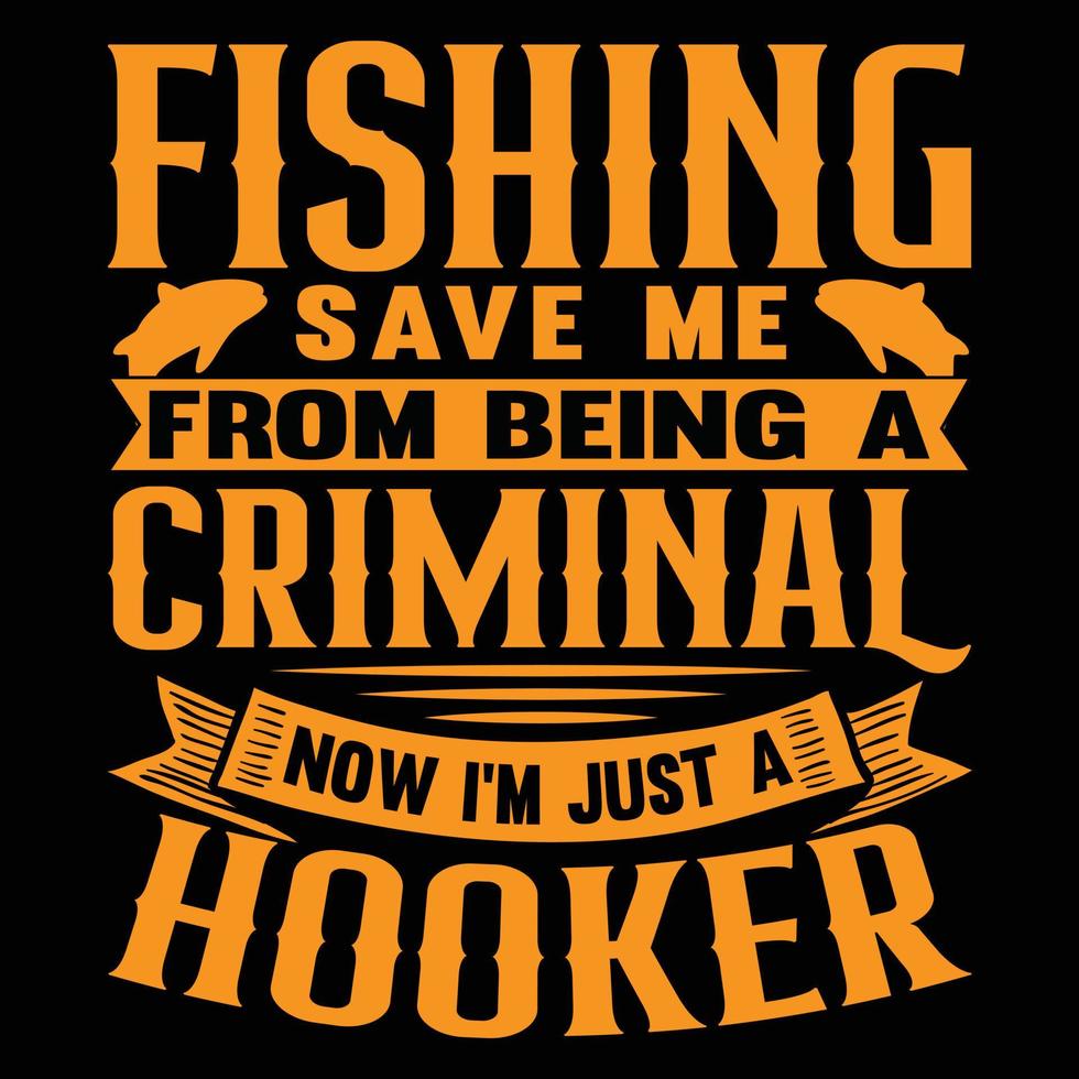 Fishing T shirt Design vector