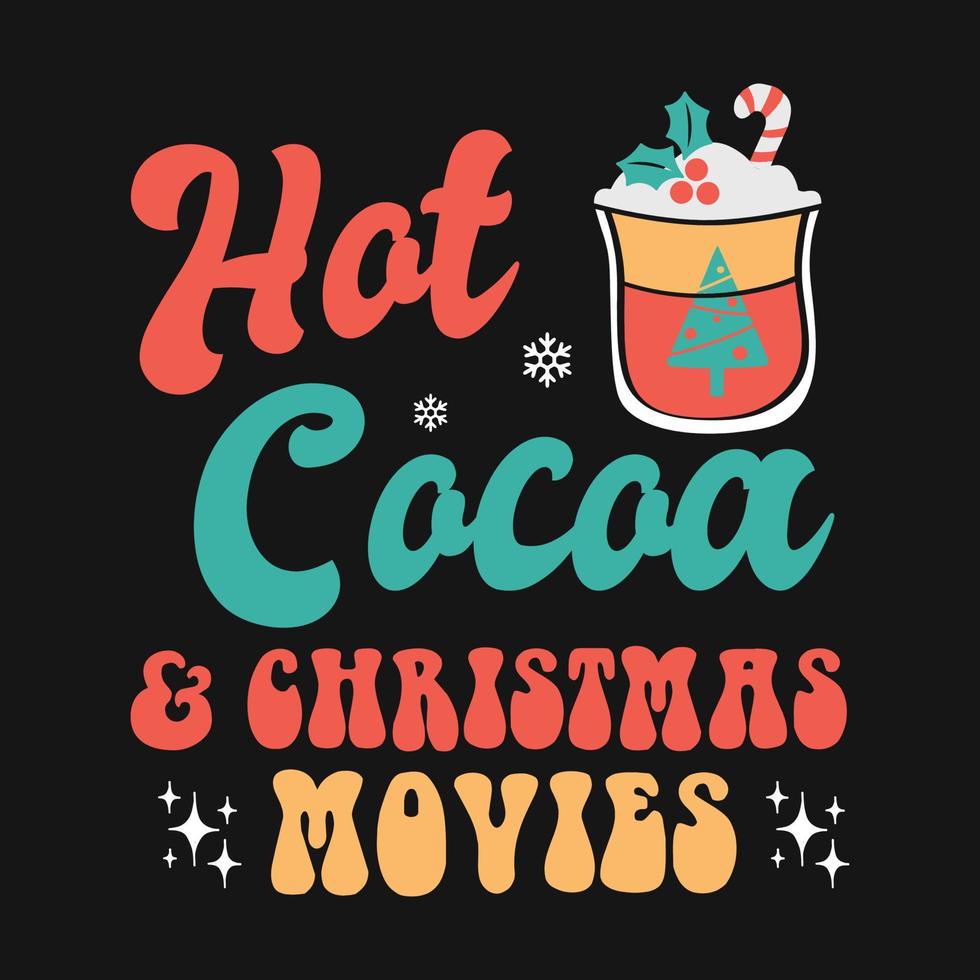 vector de camiseta de películas navideñas y cacao caliente