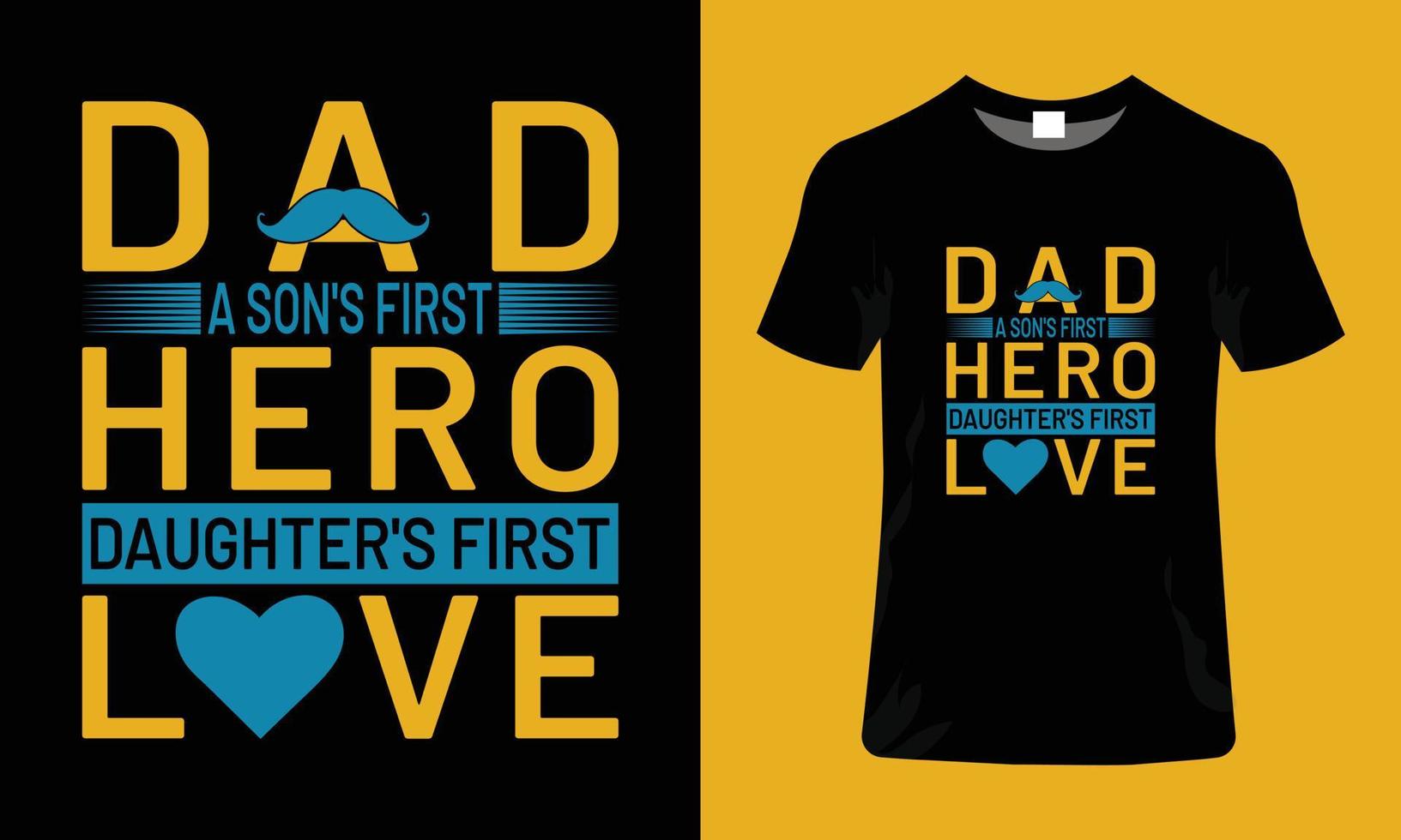 Father's day t-shirt design vector