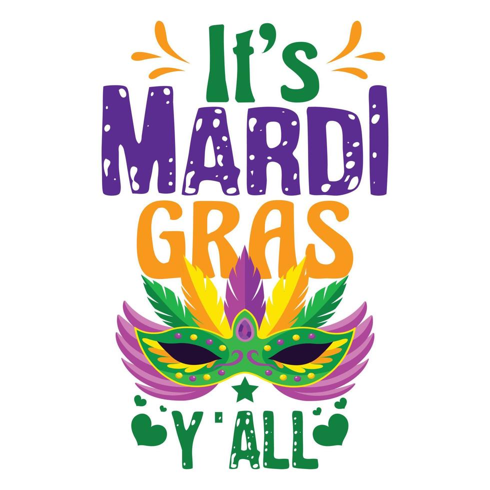 It's Mardi Gras Y'all vector