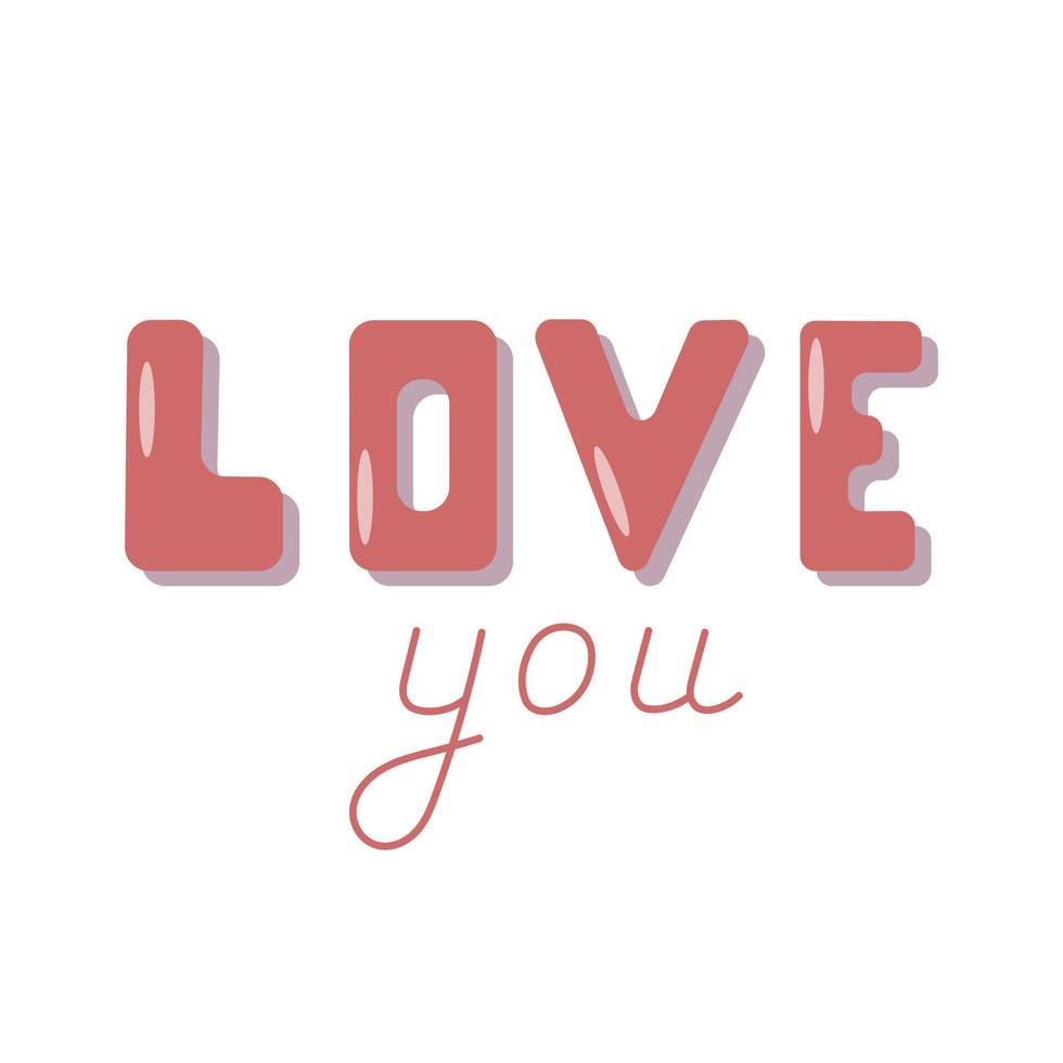 Valentine day vector lettering clip art isolated on white background. Handwritten poster or greeting card. Love concept typography.