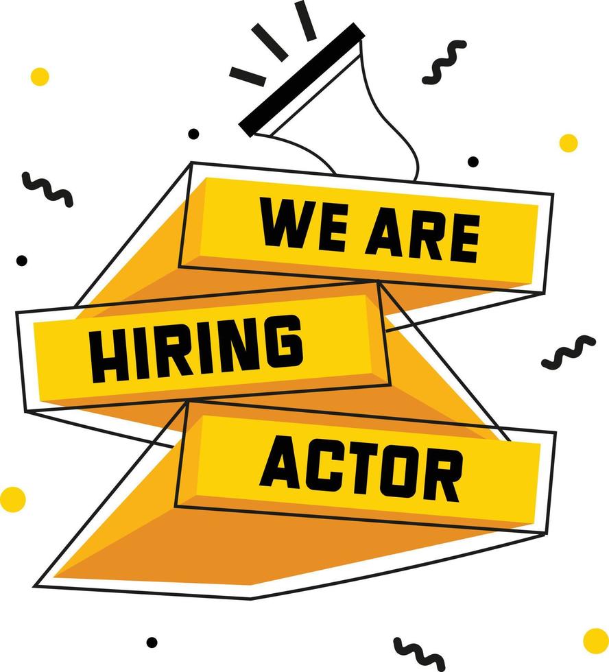 Hiring Post for Actor vector