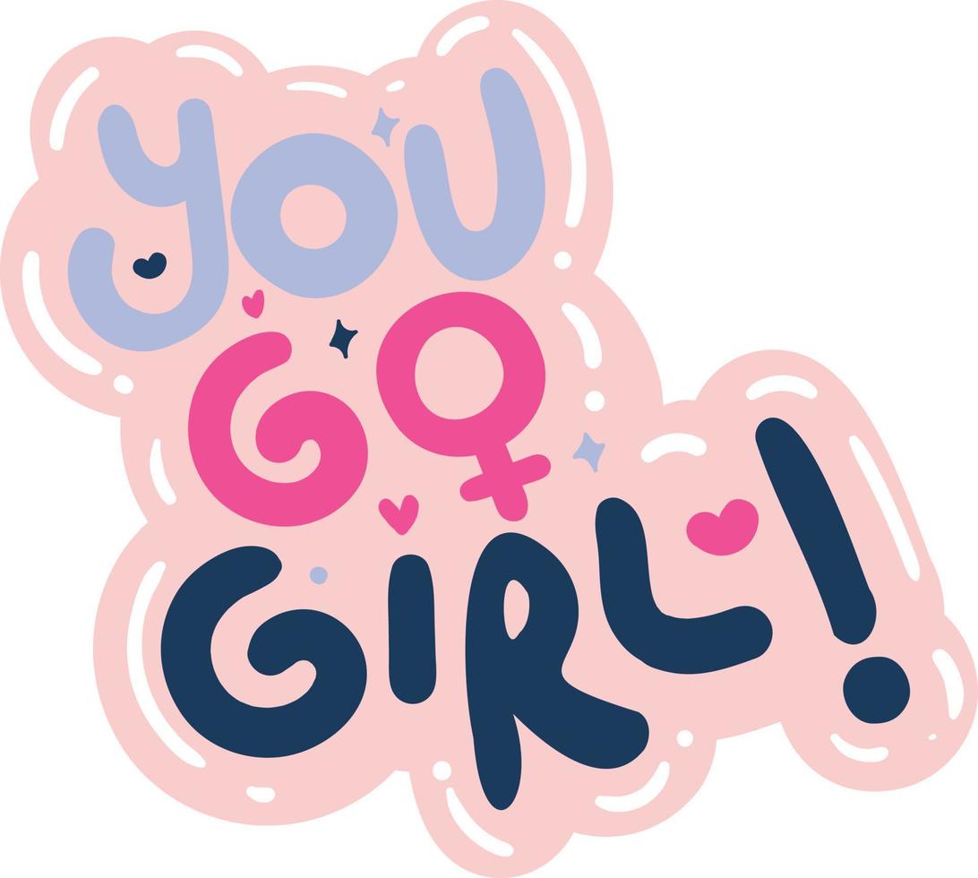 You Go Girl Neon Lettering On Stock Vector (Royalty Free) 2099927416