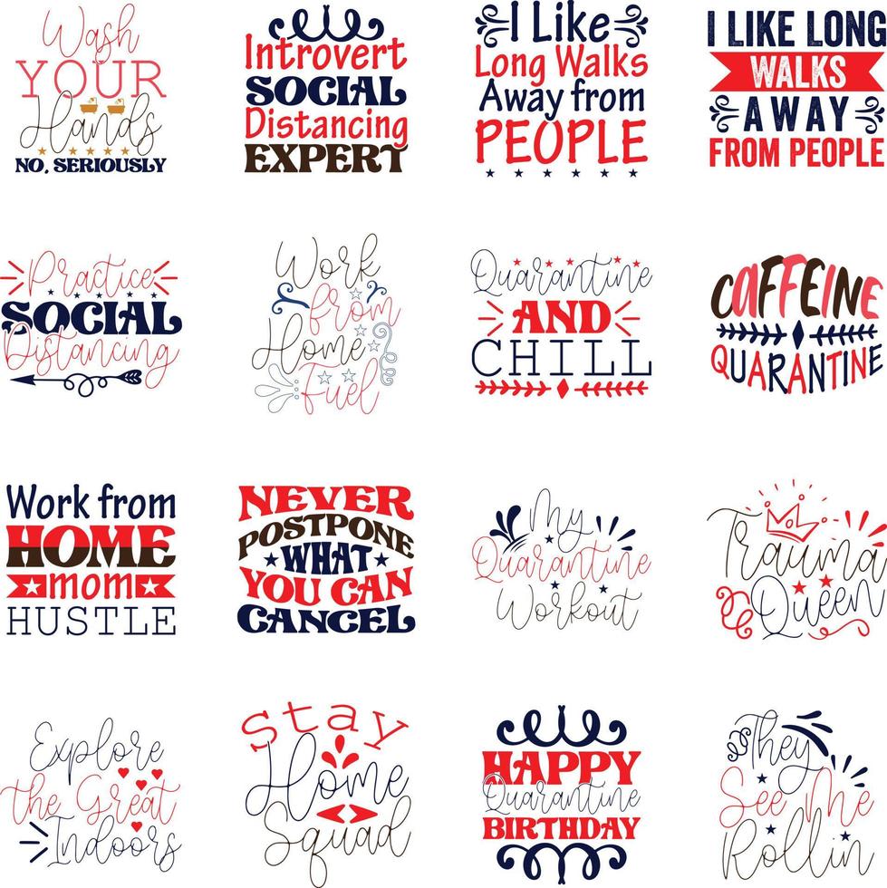 Quarantine Svg Bundle ,Quarantine t-shirt bundle vector