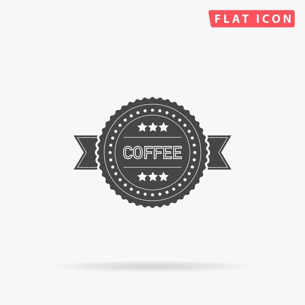 Coffee label. Simple flat black symbol with shadow on white background. Vector illustration pictogram